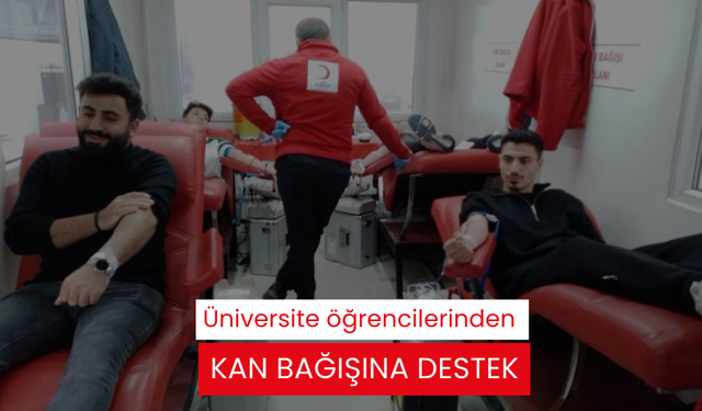 Sarıgöl'de Üniversite öğrencilerinden kan bağışına destek