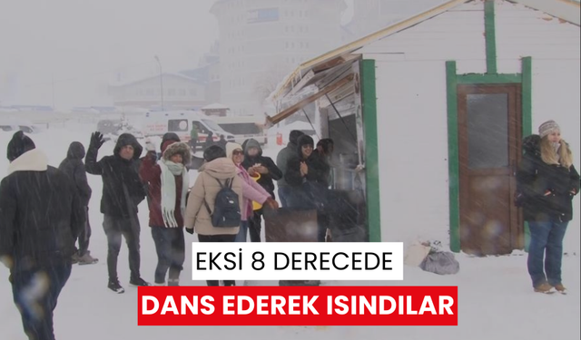 Eksi 8 derecede dans ederek ısındılar