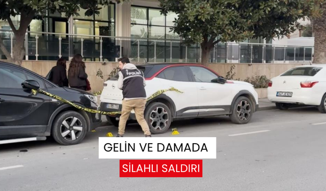 Gelin ve damada silahlı saldırı: 1 yaralı