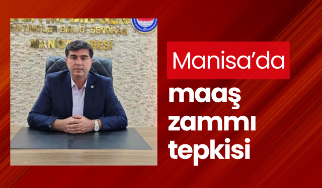 Manisa’da maaş zammı tepkisi