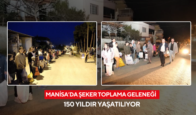 Manisa'da Ramazan gelenekleri yaşatılıyor