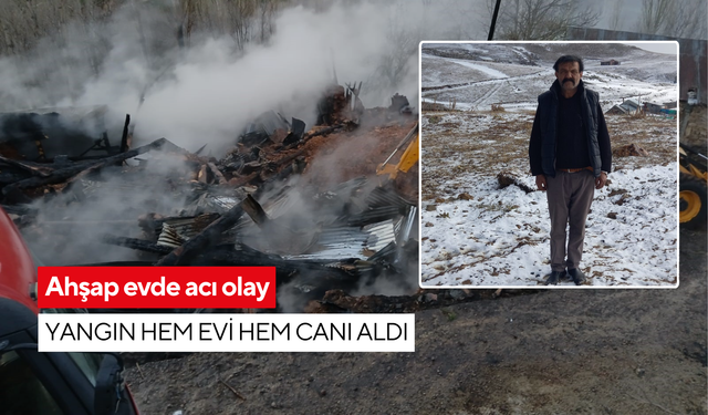 Ahşap evde acı olay: İki katlı ev küle döndü, ev sahibi kurtarılamadı