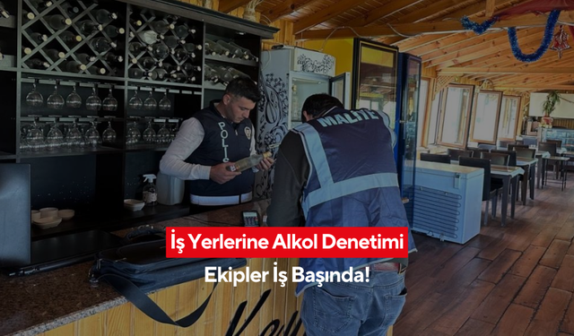 Alkol satış noktalarına baskın gibi denetim..