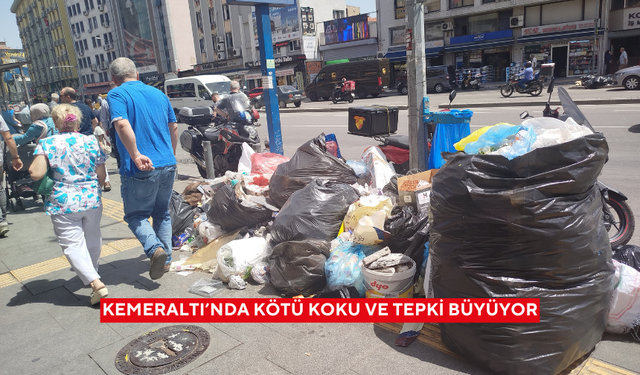 Kemeraltı’nda kötü koku ve tepki büyüyor