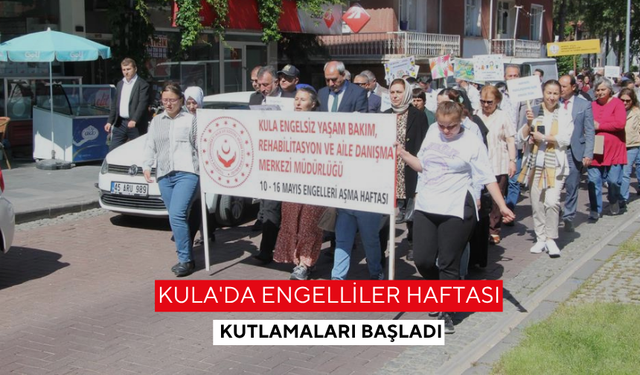 Kula'da Engelliler Haftası kutlamaları başladı