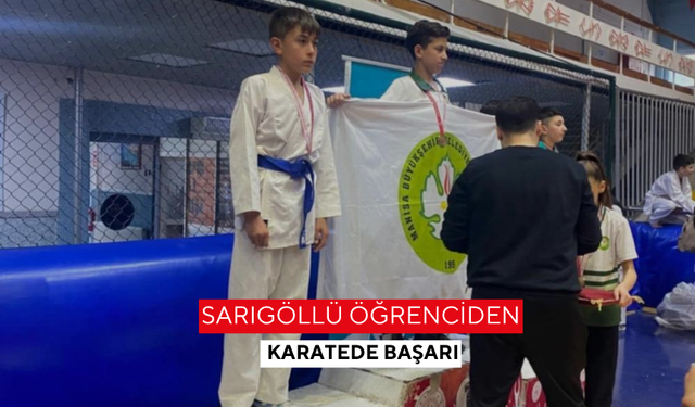 Sarıgöllü öğrenciden karatede başarı