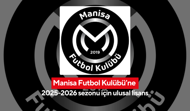 Manisa FK, ulusal kulüp lisansı alan 9 takım arasında yer aldı