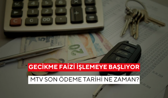 MTV 2. taksit ödeme tarihleri belli oldu, ceza yememek için kaçırmayın