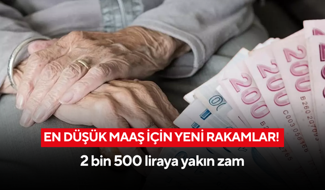 Emekliye 2 bin 500 liraya yakın zam! Yeni maaşlar için geri sayım başladı