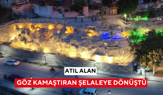 Atıl alan, göz kamaştıran şelaleye dönüştü