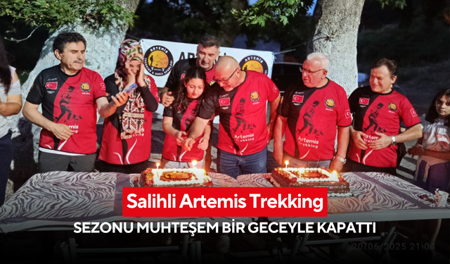 Salihli Artemis Trekking, sezonu muhteşem bir geceyle kapattı