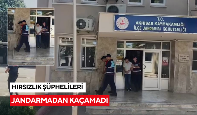 Manisa'da hırsızlık şüphelileri jandarmadan kaçamadı