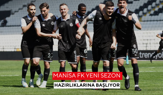 Manisa FK yeni sezon hazırlıklarına start veriyor