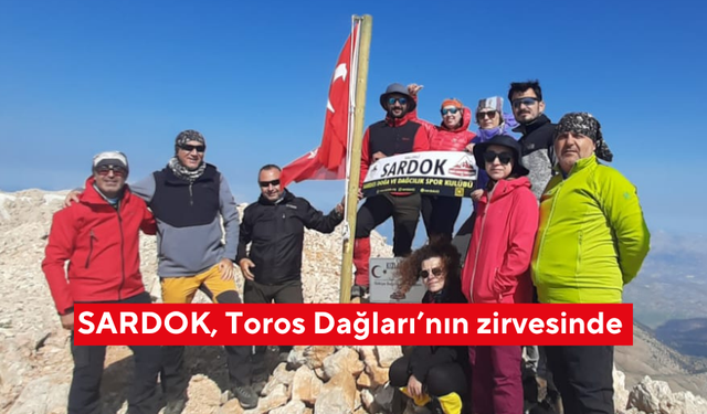 SARDOK, Toros Dağları’nın zirvesinde