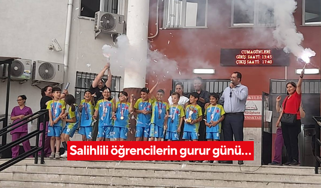 Salihlili öğrencilerin gurur günü...