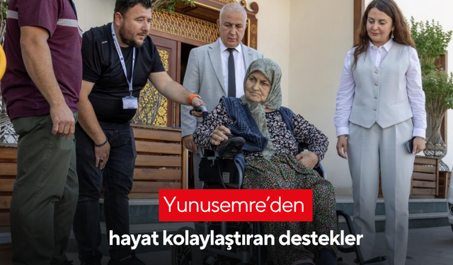 Yunusemre’den hayat kolaylaştıran destekler