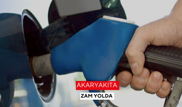 Akaryakıta zam yolda