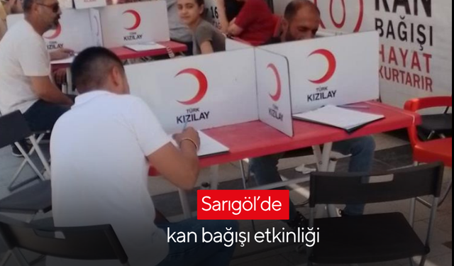 Sarıgöl’de kan bağışı etkinliği