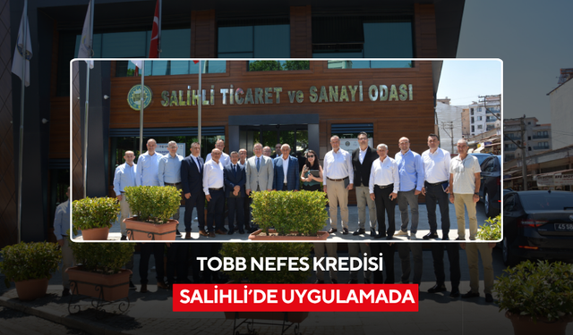 TOBB Nefes Kredisi, Salihli’de uygulamada