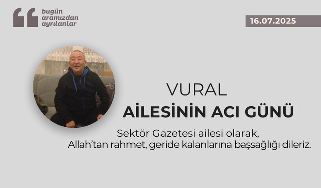Vural ailesinin acı günü
