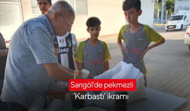 Sarıgöl'de pekmezli 'Karbastı' ikramı