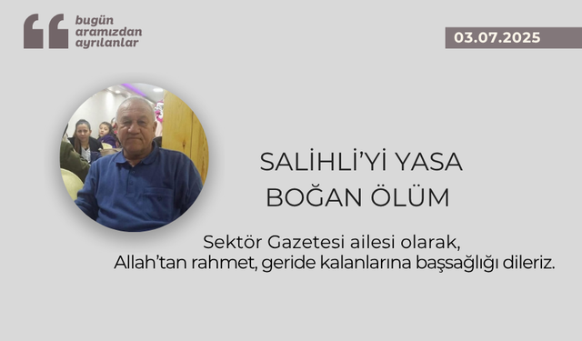 Salihli’yi yasa boğan ölüm