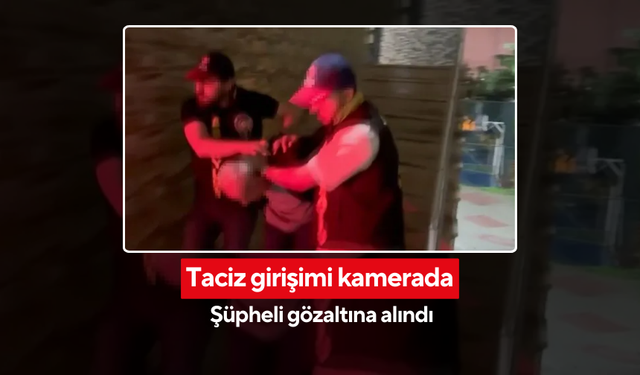 “Hayır” dedi, ısrar etti; Taciz anı kamerada... | Genç kızın kararlı tepkisi Türkiye’yi ayağa kaldırdı