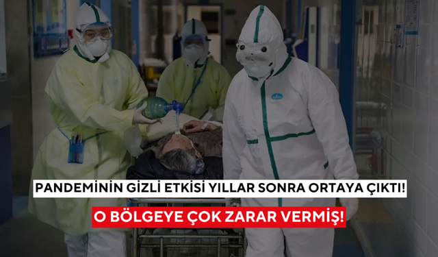 COVID gerçeği yıllar sonra ortaya çıktı! Uzmanlar beyin hasarını açıkladı