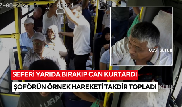 Seferi yarıda bırakıp can kurtardı! Şoförün örnek hareketi takdir topladı