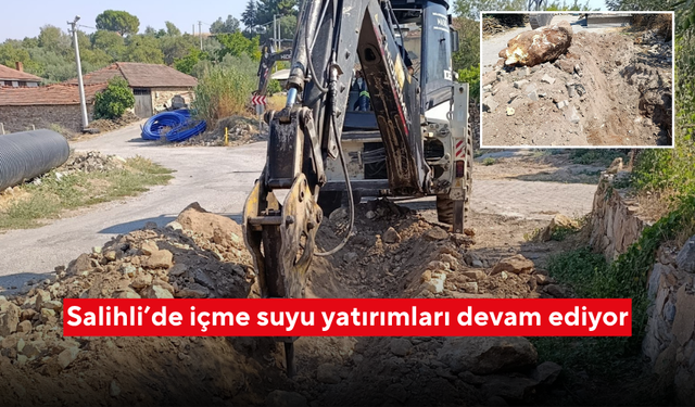 Salihli’de içme suyu yatırımları devam ediyor