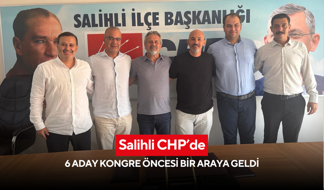 Salihli CHP’de son dakika gelişmesi…