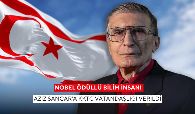 Nobel ödüllü bilim insanı Aziz Sancar'a KKTC vatandaşlığı verildi