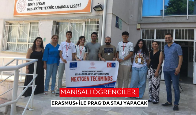 Manisalı öğrenciler, Erasmus+ ile Prag’da staj yapacak
