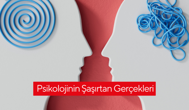 Beynimiz Neden Bazen Bizi Yanıltır? Psikolojinin Şaşırtan Gerçekleri