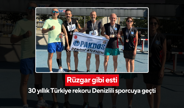 Denizlili master atlet 30 yıllık rekoru tarihe gömdü!