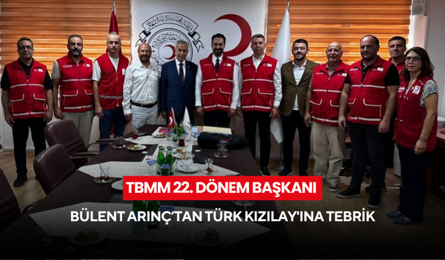 TBMM 22. Dönem Başkanı Bülent Arınç’tan Türk Kızılay'ına tebrik