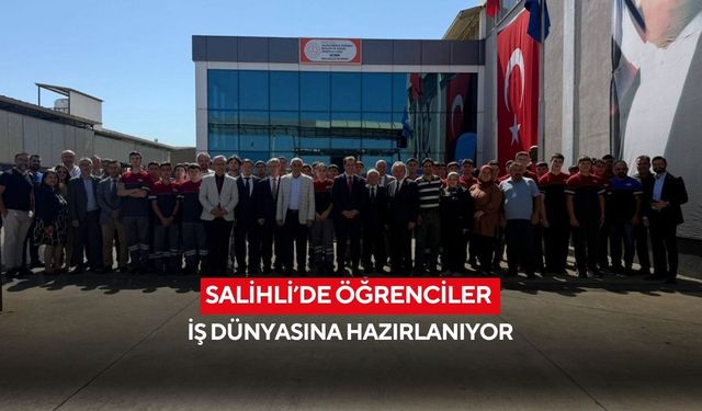 Salihli’de öğrenciler iş dünyasına hazırlanıyor