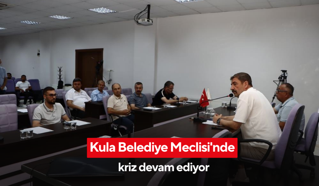 Kula Belediye Meclisi'nde kriz devam ediyor: ‘kişisel egoları yüzünden bu noktaya geldik’