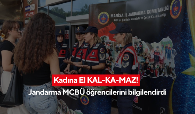 Manisa jandarmasından MCBÜ’de kadına şiddetle mücadele eğitimi