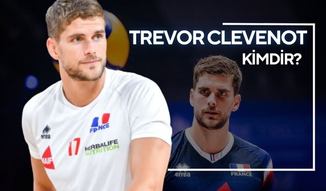 Trevor Clevenot Kimdir? Devrim Özkan ile görüntülendi!