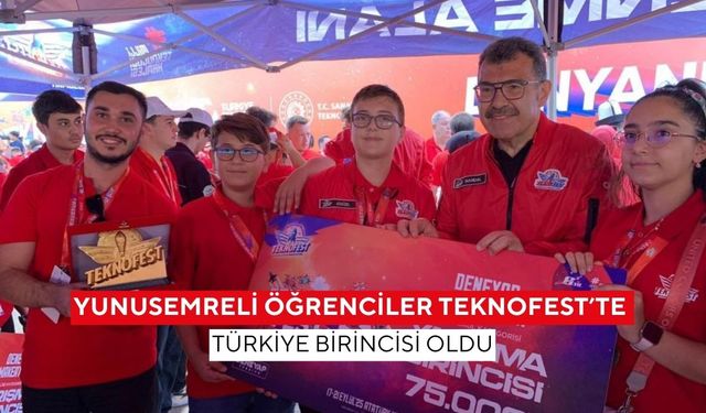Yunusemreli Öğrenciler TEKNOFEST’te zirveye çıktı, Manisa’nın gururu oldular