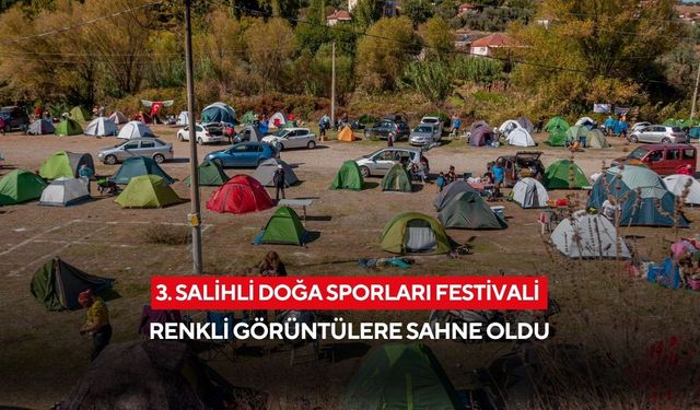 3. Salihli Doğa Sporları Festivali renkli görüntülere sahne oldu