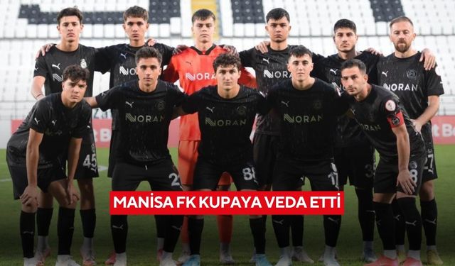 Ziraat Türkiye Kupası: Manisa FK: 0 - Muğlaspor: 2