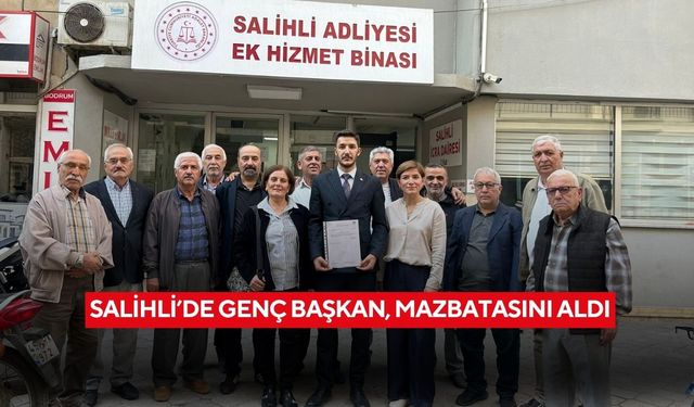 Salihli’de genç başkan, mazbatasını aldı