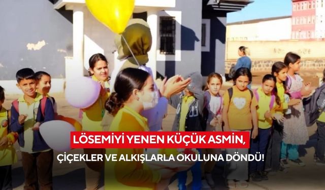Lösemiyi yenen Küçük Asmin, çiçekler ve alkışlarla okuluna döndü!