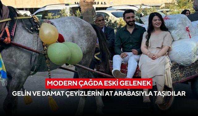Modern çağda eski gelenek: Gelin ve damat çeyizlerini at arabasıyla taşıdılar