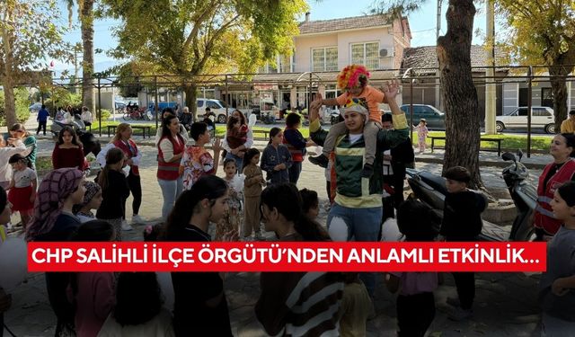 CHP Salihli İlçe Örgütü’nden anlamlı etkinlik…
