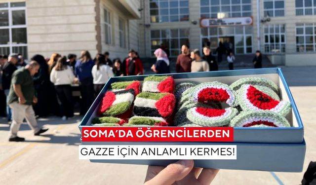 Soma’da öğrencilerden Gazze için anlamlı kermes!