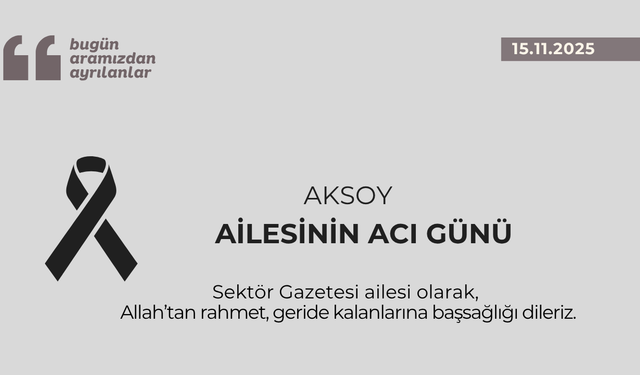 Aksoy ailesinin acı günü