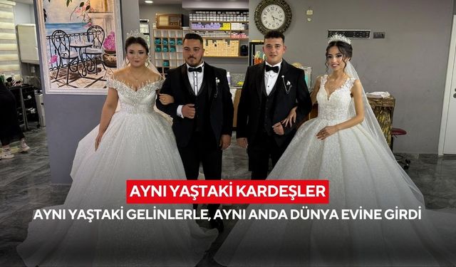 Babalarının geleneğini bozmadılar: Kardeşler aynı gün evlendi